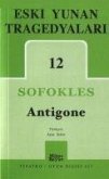 Eski Yunan Tragedyalari 12; Antigone