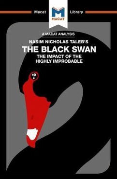 An Analysis of Nassim Nicholas Taleb's The Black Swan - Lybeck, Eric R.