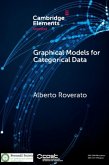 Graphical Models for Categorical Data (eBook, PDF)