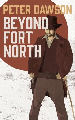 Cover Beyond Fort North (eBook, ePUB)