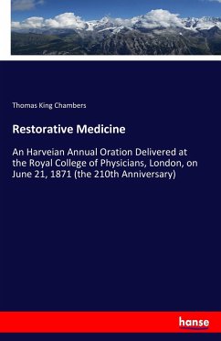 Restorative Medicine - Chambers, Thomas King
