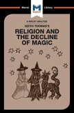 An Analysis of Keith Thomas's Religion and the Decline of Magic