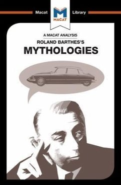 An Analysis of Roland Barthes's Mythologies - Gomez, John E.