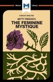 An Analysis of Betty Friedan's The Feminine Mystique