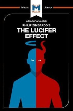 An Analysis of Philip Zimbardo's The Lucifer Effect - Oâ Connor, Alexander