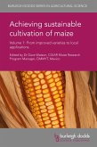 Achieving sustainable cultivation of maize Volume 1 (eBook, ePUB)