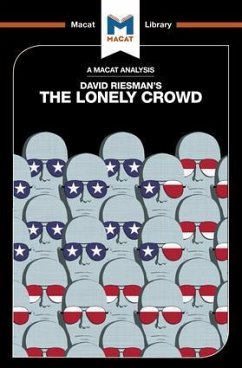 An Analysis of David Riesman's The Lonely Crowd - Homer, Jarrod