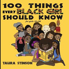 100 Things Every Black Girl Should Know - Stinson, Taura