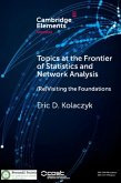 Topics at the Frontier of Statistics and Network Analysis (eBook, PDF)