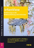 Einführung in die Bildbearbeitung mit Irfanview (eBook, ePUB)