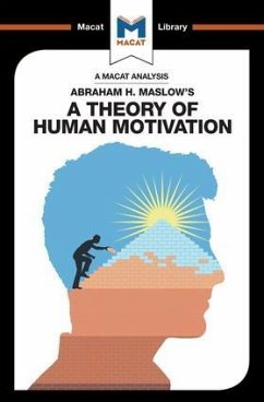 An Analysis of Abraham H. Maslow's A Theory of Human Motivation - Stoyanov, Stoyan