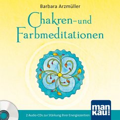 Chakren- und Farbmeditationen - Arzmüller, Barbara
