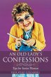An Old Lady's Confessions - Bild 1