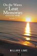 On the Waves of Lost Memories Selected... - Bild 1