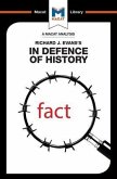 An Analysis of Richard J. Evans's In Defence of History