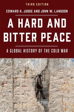 A Hard and Bitter Peace (eBook, ePUB) - Judge, Edward H.; Langdon, John W.