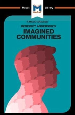 An Analysis of Benedict Anderson's Imagined Communities - Xidias, Jason