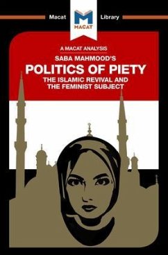 An Analysis of Saba Mahmood's Politics of Piety - Johnson, Jessica