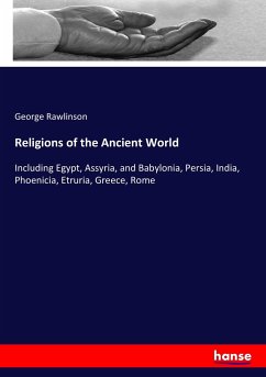 Religions of the Ancient World - Rawlinson, George