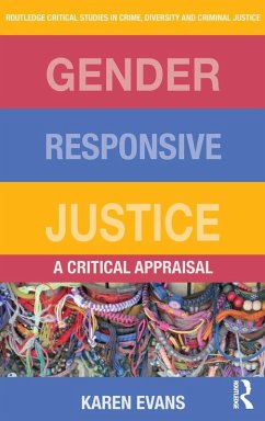 Gender Responsive Justice - Evans, Karen