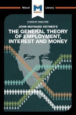 An Analysis of John Maynard Keyne's The General Theory of Employment, Interest and Money - Collins, John