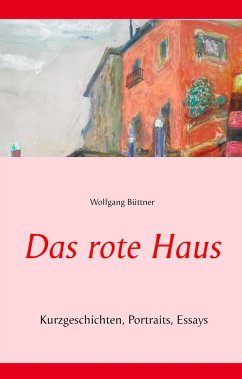 Das rote Haus - Büttner, Wolfgang