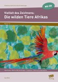 Vielfalt des Zeichnens: Die wilden Tiere Afrikas