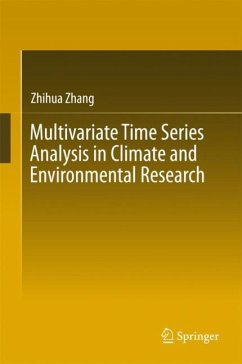 Multivariate Time Series Analysis in Climate and Environmental Research - Zhang, Zhihua