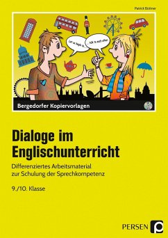 Dialoge im Englischunterricht - 9./10. Klasse - Büttner, Patrick