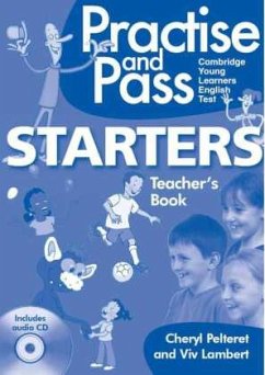 Practise and Pass - STARTERS, m. 1 Audio-CD - Pelteret, Cheryl;Lambert, Viv