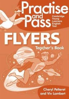 Practise and Pass - FLYERS, m. 1 Audio-CD - Pelteret, Cheryl;Lambert, Viv