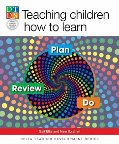 Teaching children how to learn - Ellis , Gail;Ibrahim, Nayr