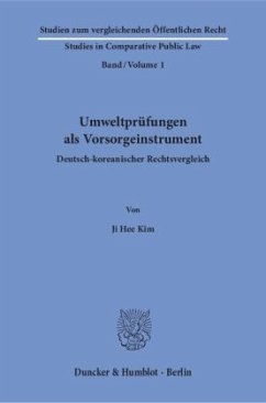 Umweltprüfungen als Vorsorgeinstrument - Kim, Ji Hee