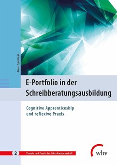 E-Portfolio in der Schreibberatungsausbildung - Spielmann, Daniel