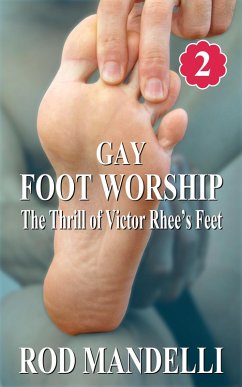 Cover The Thrill of Victor Rhee's Feet (Gay Foot Worship, #2) (eBook, ePUB)