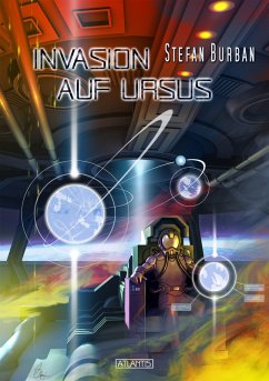 Invasion auf Ursus / Der Ruul-Konflikt (eBook, ePUB) - Burban, Stefan