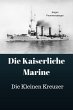 Die Kaiserliche Marine - Die Kleinen... - Bild 1