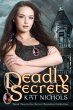 Deadly Secrets (The Secret Societies... - Bild 1