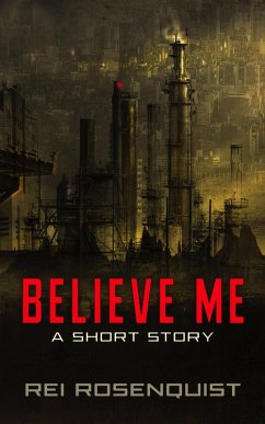 Believe Me (eBook, ePUB) - Rosenquist, Rei