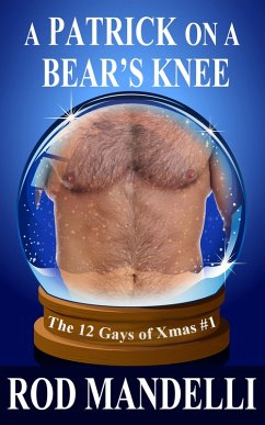 Cover A Patrick on a Bear's Knee (12 Gays of Xmas, #1) (eBook, ePUB)