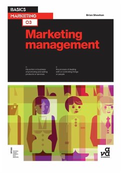 Basics Marketing 03: Marketing Management (eBook, ePUB) - Sheehan, Brian