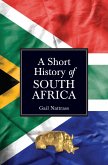 A Short History of South Africa (eBook, ePUB)