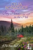 Tiny House on the Hill (eBook, ePUB)