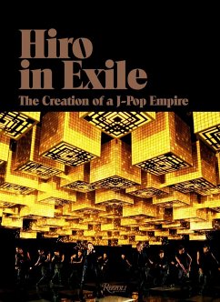 Hiro in Exile: The Creation of a J-Pop Empire - Igarashi, Hiro; NIGO, VERBAL and