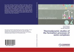 Thermodynamic studies of the formation processes of some complexes