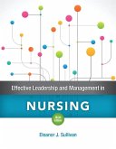 Effective Leadership and Management in Nursing Plus Mylab Nursing with Pearson Etext -- Access Card Package Effective Leadership and Management in Nursing Plus Mylab Nursing with Pearson Etext -- Access Card Package
