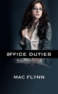 Hunger: Office Duties, Book 4 (Demon Paranormal Romance) (eBook, ePUB) - Flynn, Mac