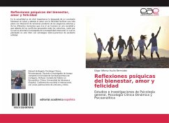 Reflexiones psíquicas del bienestar, amor y felicidad - Acuña Bermúdez, Edgar Alfonso