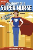 Anatomy of a Super Nurse (eBook, ePUB)