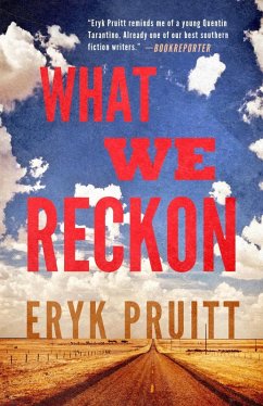 What We Reckon (eBook, ePUB) - Pruitt, Eryk